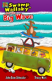 Swamp Wallaby an the Big Wave by Tracy West and John Evan Schneider